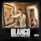 Dope Money (feat. The Jacka & Messy Marv) - Blanco lyrics