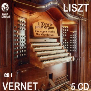 Franz Liszt: The Organ Works, Das Orgelwerk, Integrale de l'oeuvre pour orgue