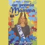Un premio per la mamma