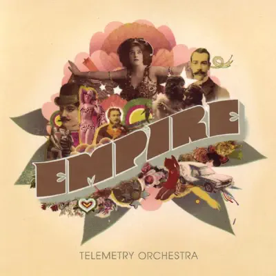 Telemetry Orchestra adlı sanatçının Empire albümünü dinle