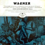 Wagner: A Walkür - Az istenek alkonya - Lohengrin - A bolygó hollandi - Tannhauser részletek (Hungaroton Classics)