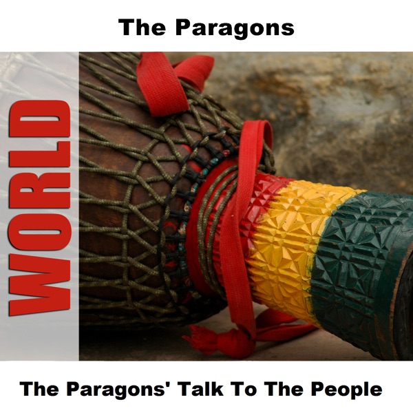 The Paragons' Talk To The People