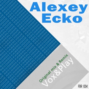 Vox & Play (Original Mix)