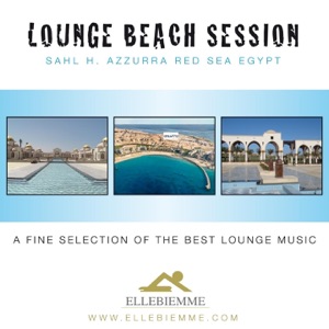 Lounge Beach Session: Ellebiemme