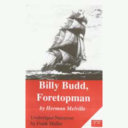 Billy Budd, Foretopman (Unabridged) [Unabridged Fiction] cover