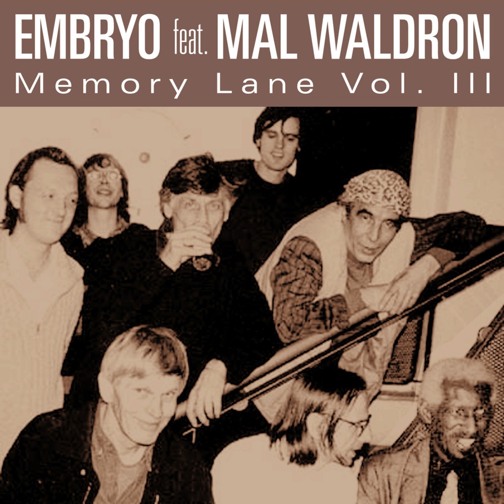 Обложка альбома «Memory Lane Vol. III» — Embryo