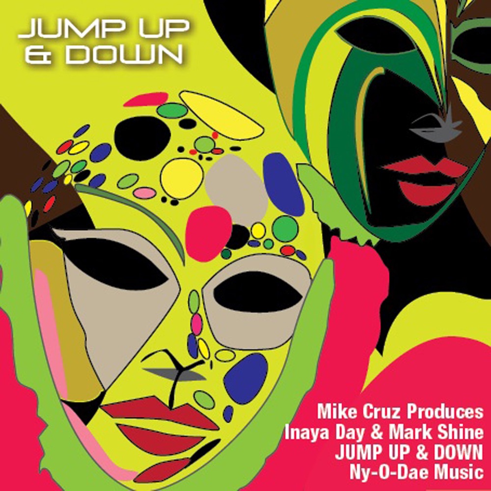 Обложка альбома «Jump Up & Down - EP» — Inaya Day, Mike Cruz & Mark Shine