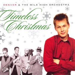 Denver and the Mile High Orchestra - Jingle Bells