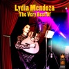 The Very Best of Lydia Mendoza