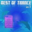 Best of Trance - Top 40 Classics Remixed, Vol. 1