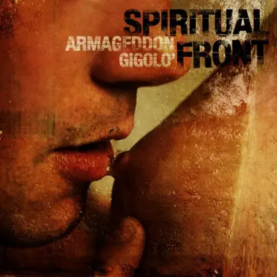 Armageddon Gigolo - Spiritual Front