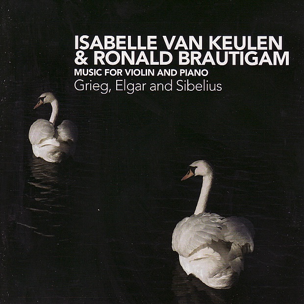 Обложка альбома «Grieg, Elgar and Sibelius: Music for Violin and Piano» — Isabelle Van Keulen & Ronald Brautigam