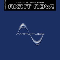 Right Now! - Single - Leron & Yves Eaux
