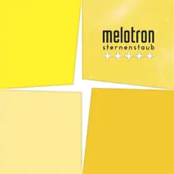 Sternenstaub - Melotron