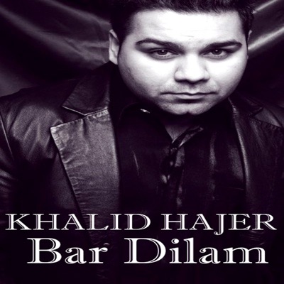Khalid Hajer - Bar Dilam