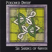 Six Shades of Green by Poisoned Dwarf on Apple Music