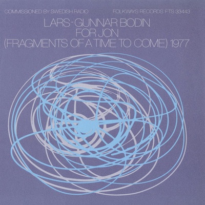 Lars-Gunnar Bodin - For Jon (Fragments of a Time to Come) 1977
