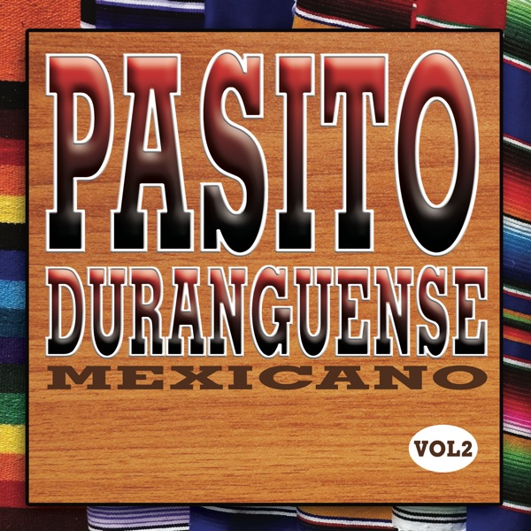 Pasito Duranguense Mexicano 2 album cover
