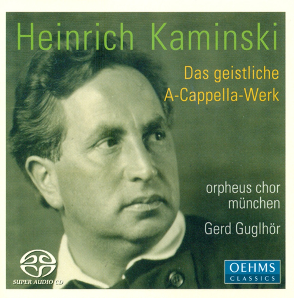 Обложка альбома «Kaminski, H.: Choral Music» — Priska Eser-Streit, Munich Orpheus Choir, Gerd Guglhör, Sigrid Plundrich, Roxana Constantinescu & Harald Feller