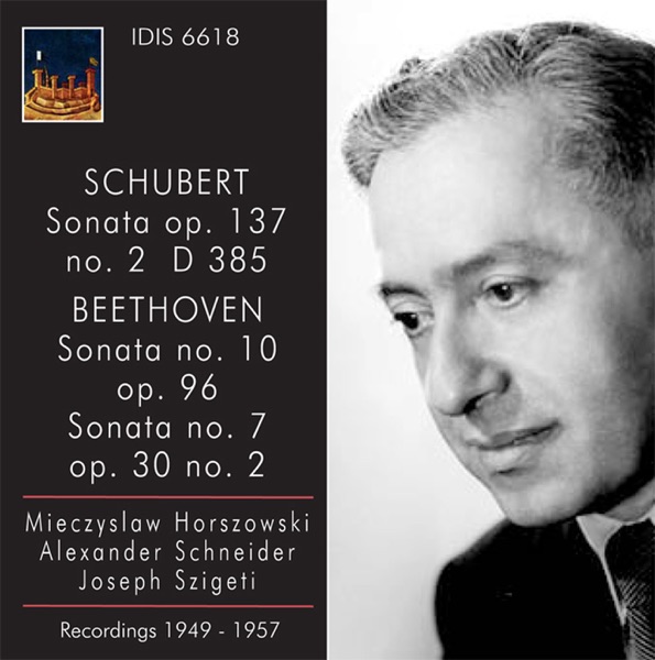 Schubert: Violin Sonata (Sonatina) in A minor, Op. 137, No. 2 - Beethoven: Violin Sonatas Nos. 7 and 10