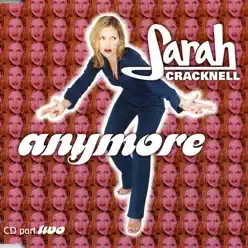 Anymore - Sarah Cracknell