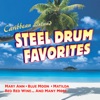 Caribbean Island: Steel Drum Favorites