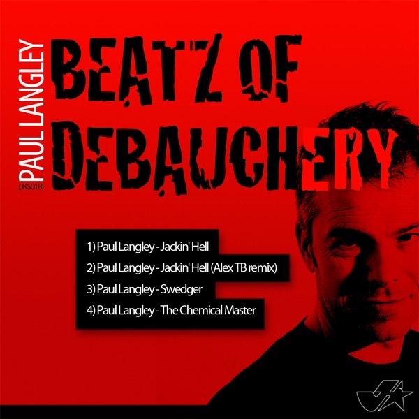 Обложка альбома «Beatz of Debauchery - EP» — Paul Langley