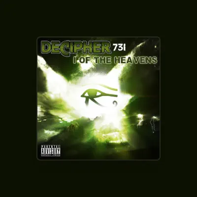 Listen to Decipher 73i, watch music videos, read bio, see tour dates & more!