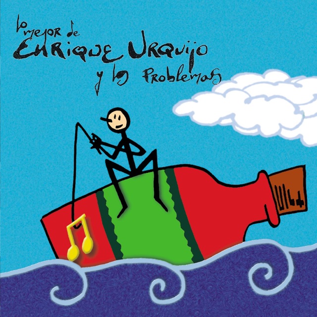 Lo Mejor de Enrique Urquijo y los Problemas