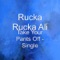 Take Your Pants Off - Rucka Rucka Ali lyrics