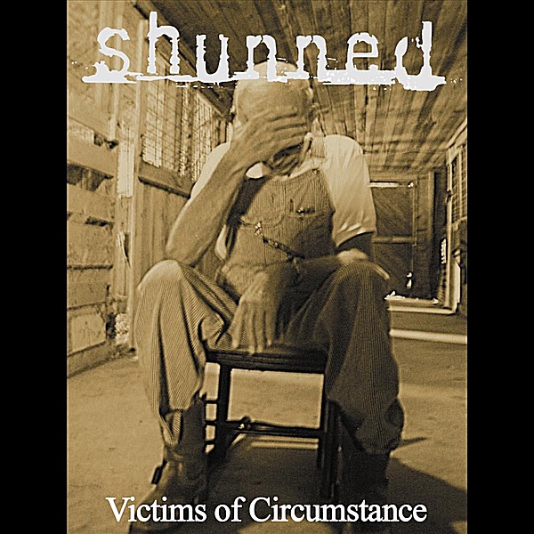 Victims of Circumstance