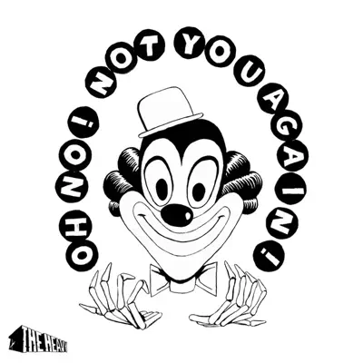 Oh No! Not You Again! - Single - The Heavy