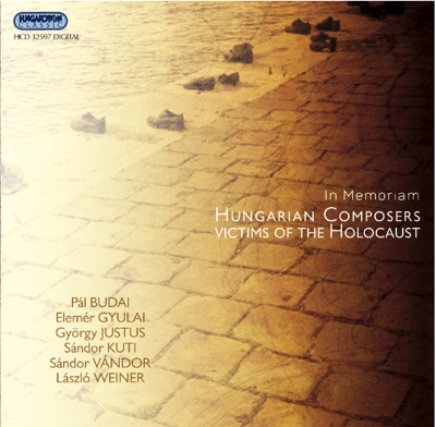 In memoriam - Hungarian Composers, Victims of the Holocaust