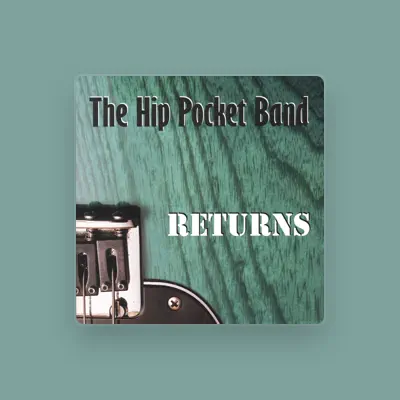 Listen to The Hip Pocket Band, watch music videos, read bio, see tour dates & more!