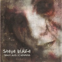 Random Acts of Blindness - Steve Blaze