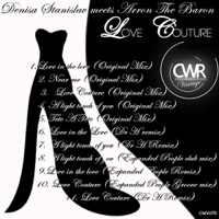 Love Couture - Denisa Stanislav & Arron The Baron