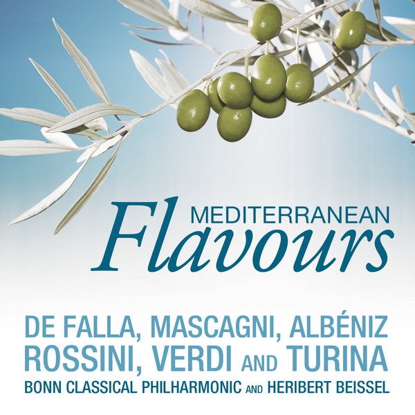Обложка альбома «Mediterranean Flavours: de Falla, Mascagni, Albéniz, Rossini, Verdi and Turina» — Bonn Classical Philharmonic & Heribert Beissel