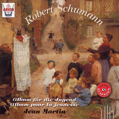 Schumann: Album pour la jeunesse