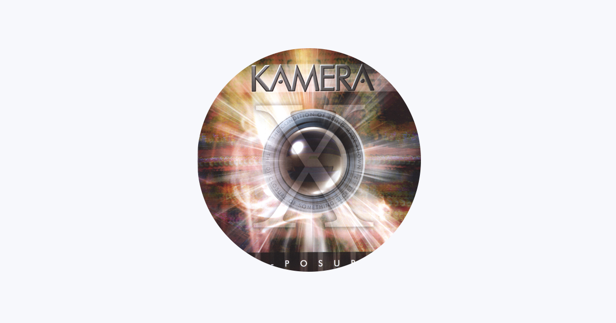 ‎Kamera - Apple Music