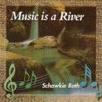 Music Is a River