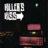 Killer's Kiss - Hate