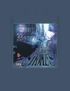 Tony Bones: песни, клипы, биография, даты выступлений и многое другое.