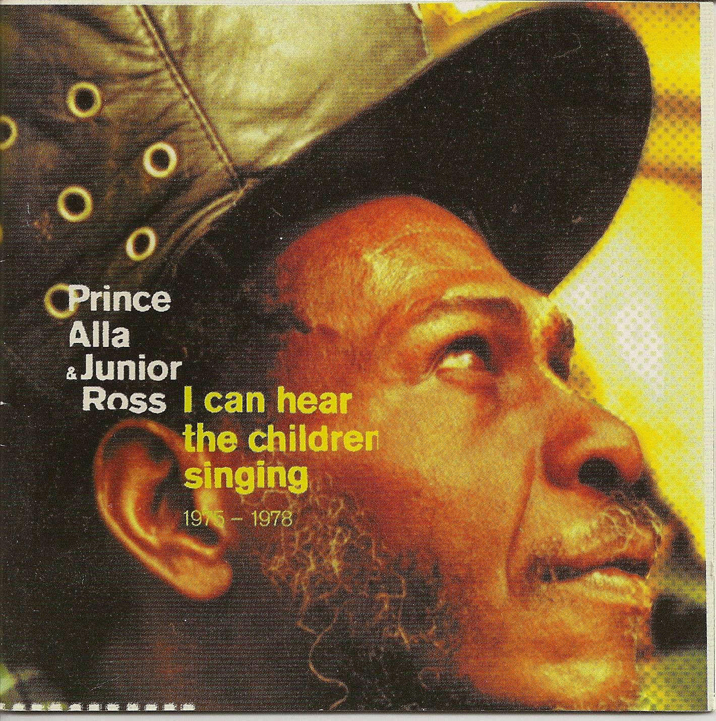 I Can Hear the Children Singing by Prince Alla & Junior Ross album cover