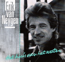 Erik Van Neygen - Veel Te Mooi