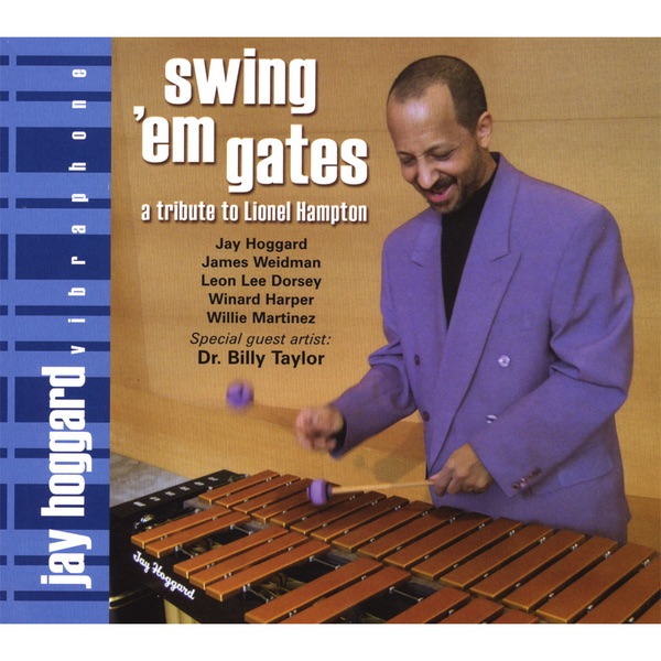 Обложка альбома «Swing Em Gates» — Jay Hoggard