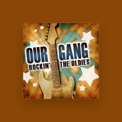 Listen to Our Gang, watch music videos, read bio, see tour dates & more!