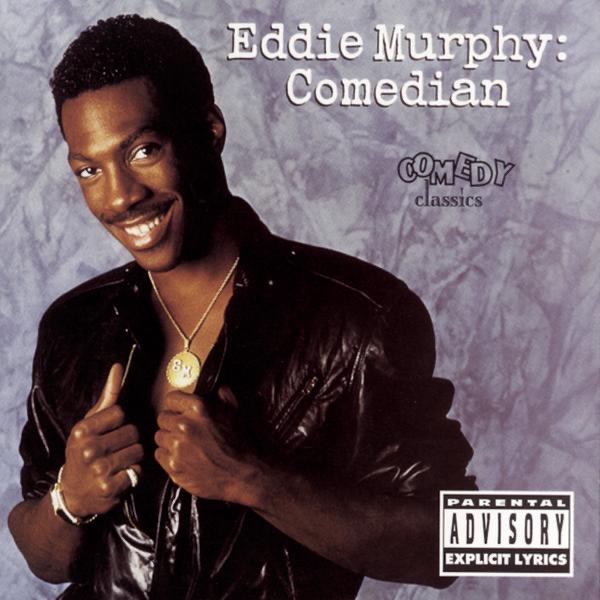 Обложка альбома «Eddie Murphy: Comedian (Live)» — Eddie Murphy