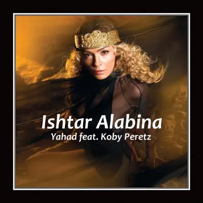 Yahad feat. Koby Peretz - Single - Alabina