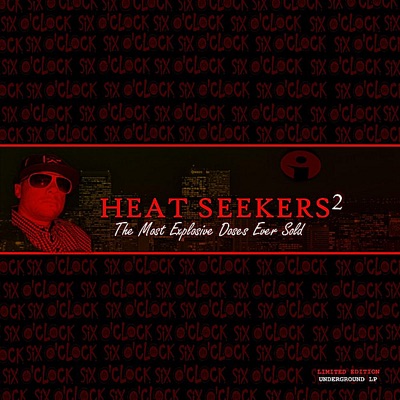 Heat Seekers 2: The Most Explosive Doses Ever Sold