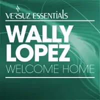 Welcome Home (Bingo Players Remix) — Wally Lopez
